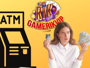 Rút tiền Rikvip - Hướng dẫn rút tiền online chỉ tốn 3 phút